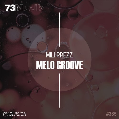 Mili Prezz - Melo Groove [73M385]